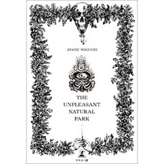 THE UNPLEASANT NATURAL PARK