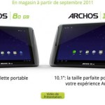 Archos Gen9 : Prix et dates de disponibilités officielles