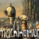 Le sublime Machinarium sur Android !