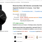 Bons plans : Moto 360 à 139 euros et le Galaxy A7 à 360 euros