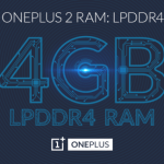 Le OnePlus 2 entrera dans le cercle très fermé des détenteurs de 4 Go de RAM LPDDR4