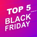 Black Friday : le TOP 5 des offres à moins de 100 euros avant l’événement