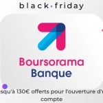 130 € de prime pour le Black Friday ? C’est Boursorama Banque qui régale !