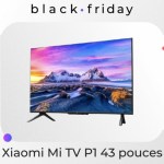 Xiaomi Mi TV P1 : 150 € de réduction pour cette TV 4K de 43 pouces