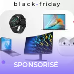 Le Black Friday se termine aujourd’hui chez Huawei : profitez de réduction allant jusqu’à -50% sur une large sélection de produits