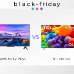 Xiaomi Mi TV P1 55 ou TCL 50C721 : quelle TV 4K choisir pour plus ou moins 400 € ?