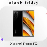 Xiaomi Poco F3 : un flagship killer au meilleur prix pour le Black Friday