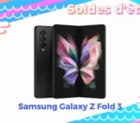 samsung galaxy z fold 3 soldes ete 2022