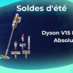 V15 Detect Absolute : Dyson fait perdre 200 € à son balai aspirateur avant la fin des soldes