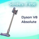 279 €, c’est le super prix de ce balai aspirateur Dyson pendant les soldes d’été