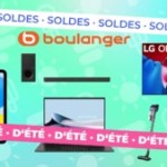 Boulanger propose une foule d’offres intéressantes durant les soldes d’été 2024