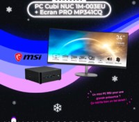 J3 – Cubi NUC 1M-003EU + écran PRO MP341CQ (MSI)