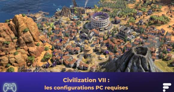 PC configurations civilization 7