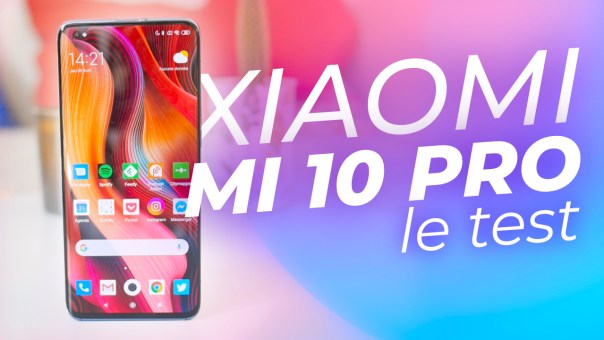 Test Xiaomi Mi 10 Pro : au niveau des smartphones premium ?