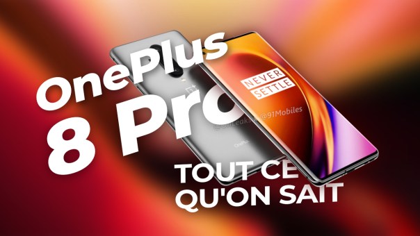 OnePlus 8 Pro : Écran OLED 120 Hz et poinçon ?! Tout ce qu’on sait !