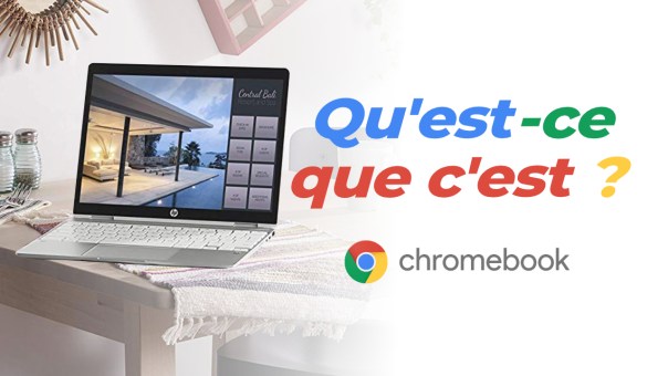 Les CHROMEBOOK ont 10 ANS, et c'est QUE le début