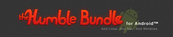 Humble Bundle : c’est aussi sur Android !