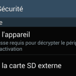 Comment « crypter » (chiffrer) les données de son appareil Android ?