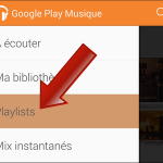 Comment écouter les musiques (MP3) hors ligne sur Google Play Musique (Android) ?