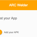 ARC : l’application de Google pour lancer des APK sous Windows, Linux, OS X et Chrome OS