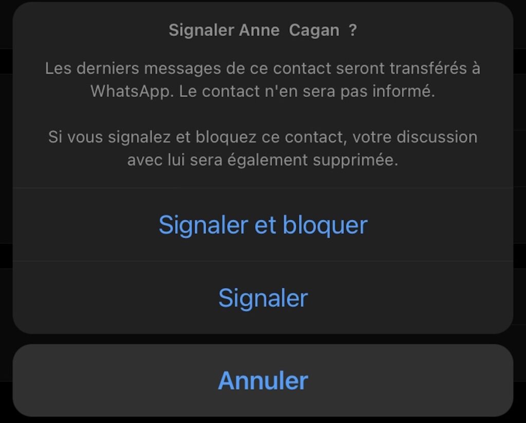 Ce message apparaît lorsque l'on signale un numéro sur WhatsApp. Il prévient que des messages seront envoyés à WhatsApp.  // Source : Capture d'écran Numerama