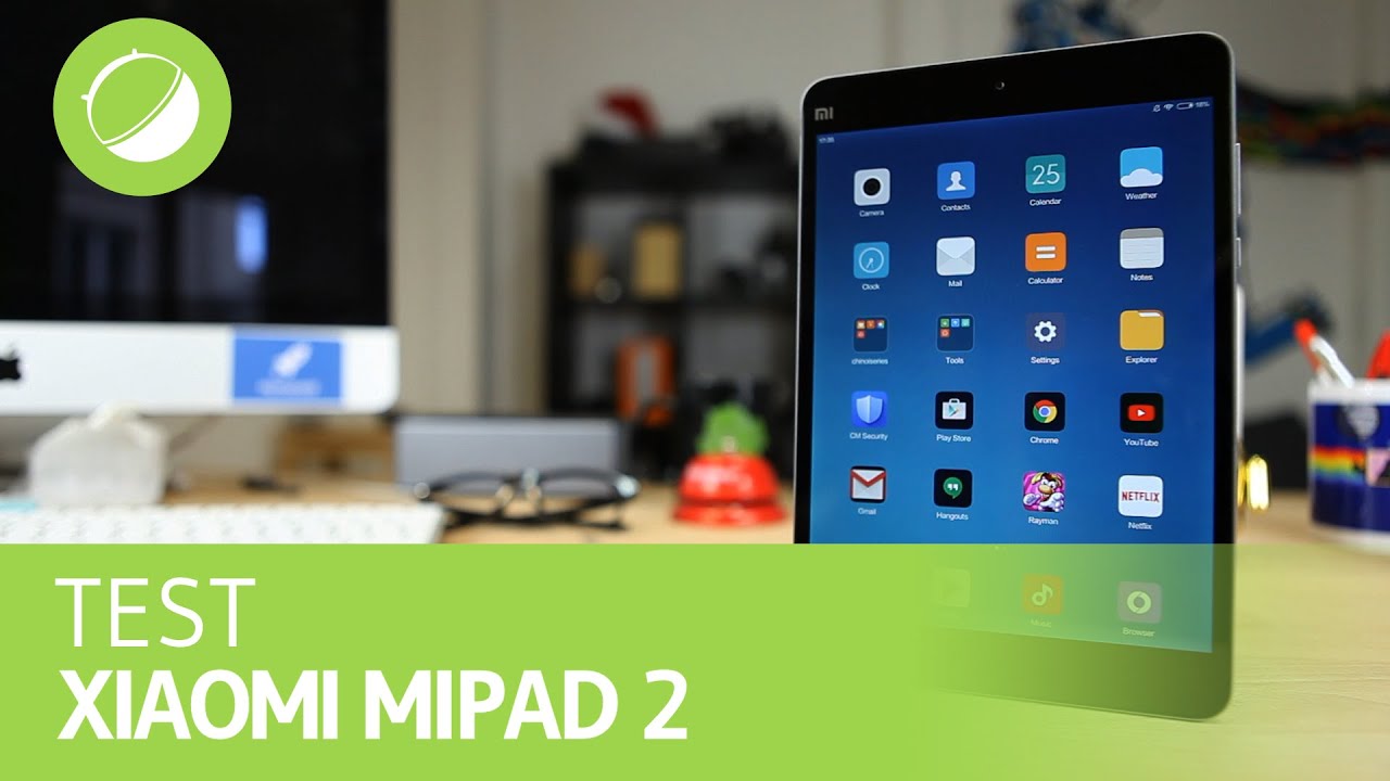 XIAOMI MIPAD 2 : TEST