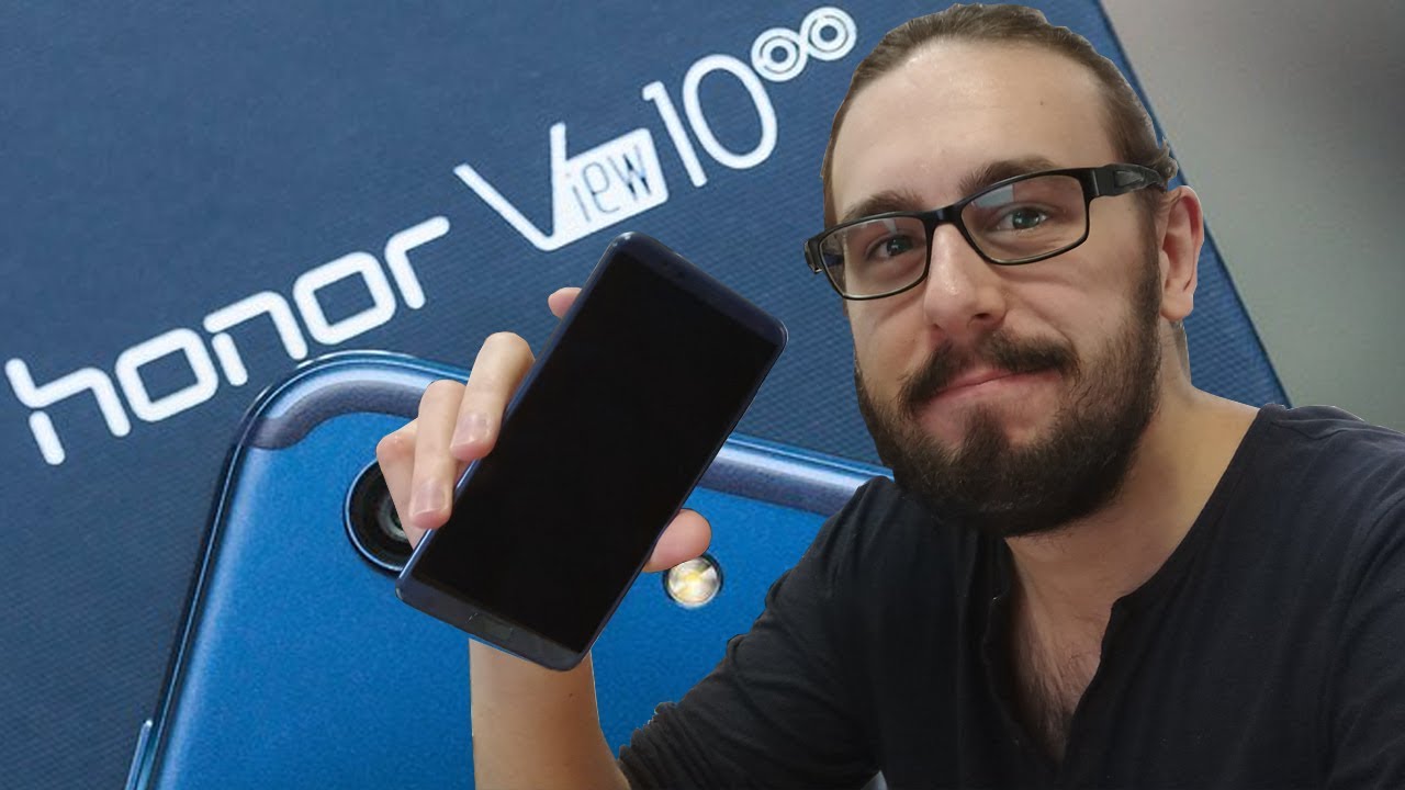 TEST du HONOR VIEW 10 : un Mate 10 Pro à 500 euros