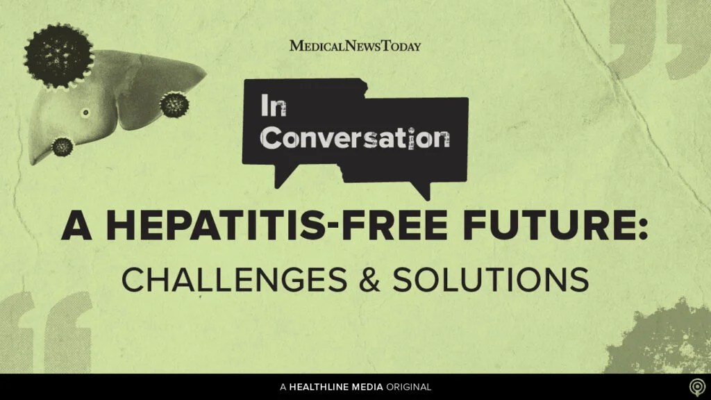 A hepatitis-free future: Challenges & solutions