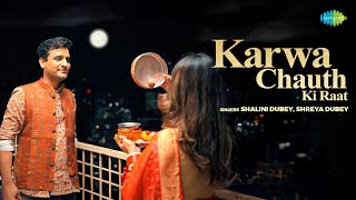 Karwa Chauth Ki Raat