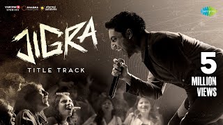 Jigra Title Track