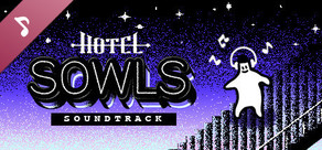 Hotel Sowls Soundtrack