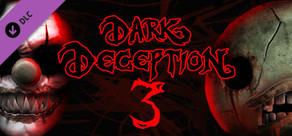 Dark Deception Chapter 3