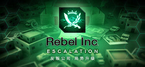 Rebel Inc: Escalation