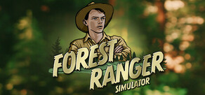 Forest Ranger Simulator