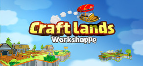 Craftlands Workshoppe