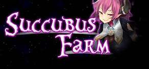 Succubus Farm