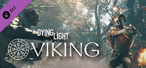 Dying Light - Viking: Raiders of Harran Bundle