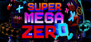 Super Mega Zero