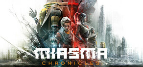 迷瘴記事 (Miasma Chronicles)