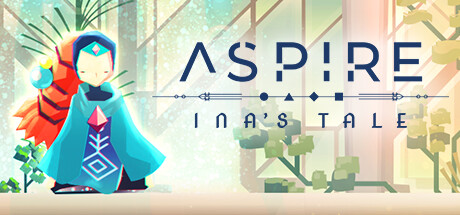 Aspire: Ina's Tale