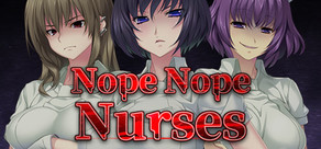 Nope Nope Nurses