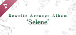 Rewrite Arrange Album 'Selene'