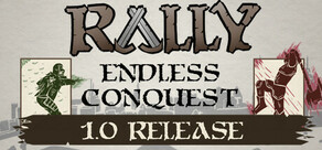 Rally: Endless Conquest