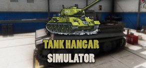 Tank Hangar Simulator