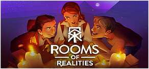 Rooms of Realities