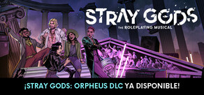 Stray Gods: The Roleplaying Musical