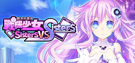 Neptunia: Sisters VS Sisters