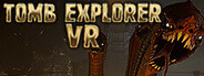 Tomb Explorer VR