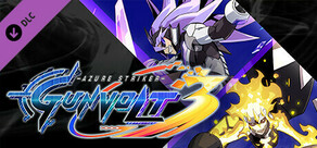 Azure Striker GUNVOLT 3 - EX Image Pulses: Stratos and Ghauri