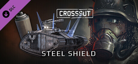 Crossout – Steel shield